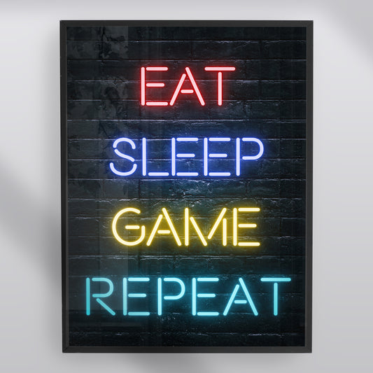 Eat Sleep Game Repeat Print