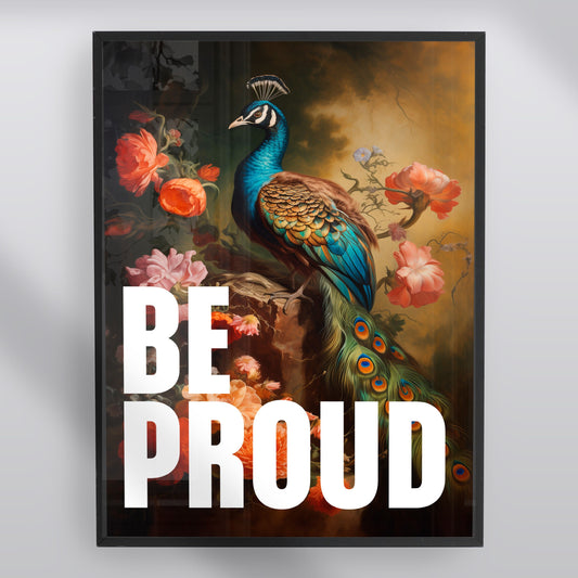 Be Proud Vintage Art Print