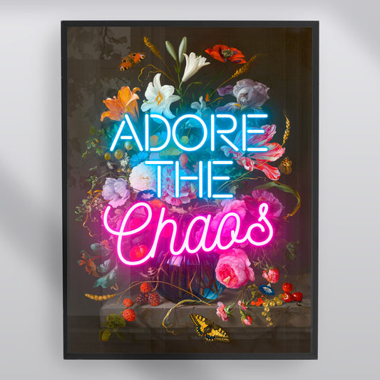 Adore The Chaos Neon Wall Art Print